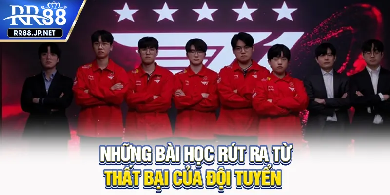 Những bài học rút ra từ thất bại của đội tuyển Những bài học rút ra từ thất bại của đội tuyển